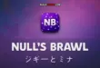 Null's Brawl ジギーとミナ (v.63) + Subway Surf | シーズン42＆43