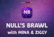 Null's Brawl with Subway Surf + Ziggy and Mina (v.63) | Seasons 42 & 43