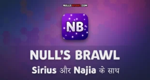 Null’s Brawl 66.263 — Sirius और Najia के साथ
