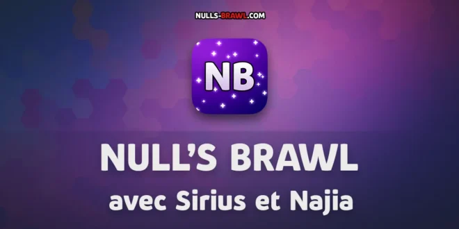 Null’s Brawl 66.263 avec Sirius et Najia